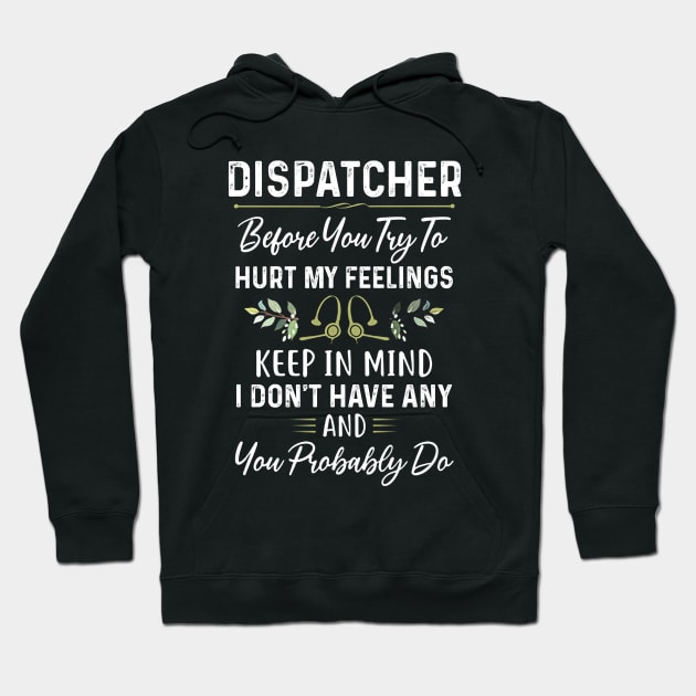 Dispatcher Hoodie by arlenawyron42770